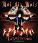 Moi dix Mois - Beyond the Gate 