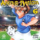 Anime Nation Vol. 6