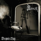 D'espairs Ray - Mirror