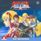 Saber Rider und die Star Sheriffs - Hörspiel 1: Die Rückkehr